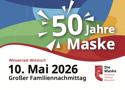 50 Jahre Die Maske Jubilaeumsfeier am 10. Mai 2026 in der Winzerrast Wiesloch